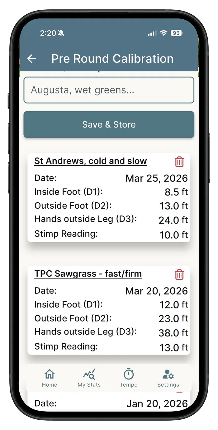 Every Putt Counts pre-round calibration screen in an iPhone, showing saved green-speed readings for St Andrews and TPC Sawgrass